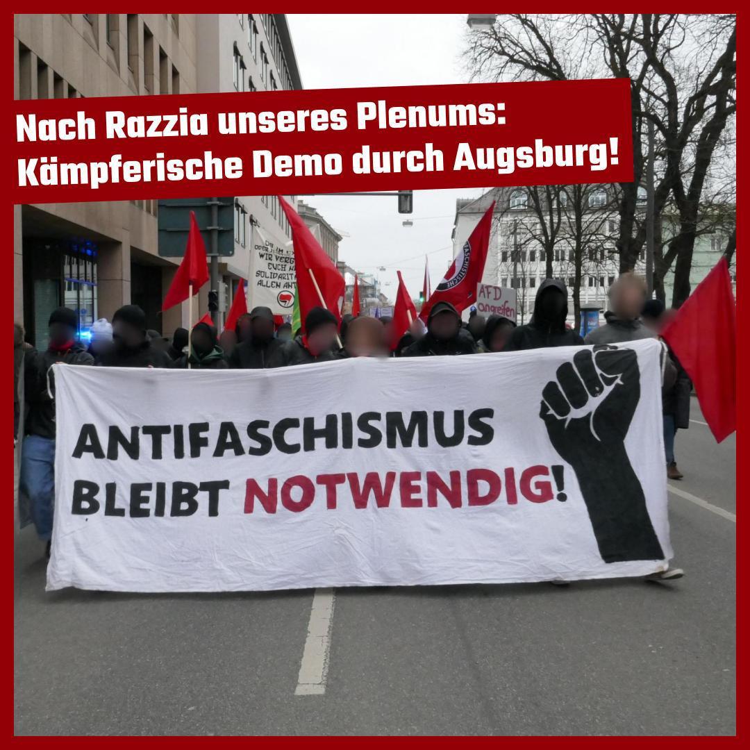 Nach Razzia unseres Plenums: Kämpferischer Protest durch Augsburg!