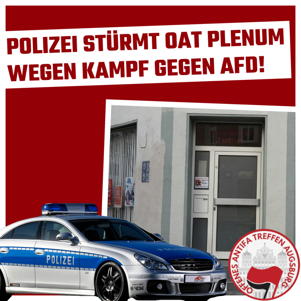 Polizei stürmt OAT Plenum wegen Kampf gegen AfD!