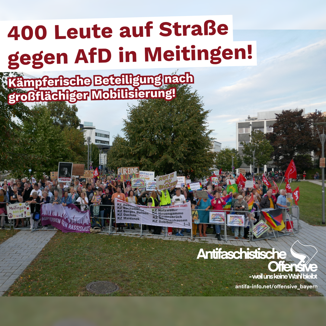 400 Leute auf Straße gegen AfD in Meitingen! Kämpferische Beteiligung nach großflächiger Mobilisierung!