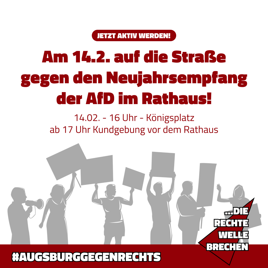 Komm am 14. Februar mit uns auf die Straße gegen den AfD-Neujahrsempfang im Rathaus! Gegen die rechte Welle & für eine solidarische Gesellschaft!