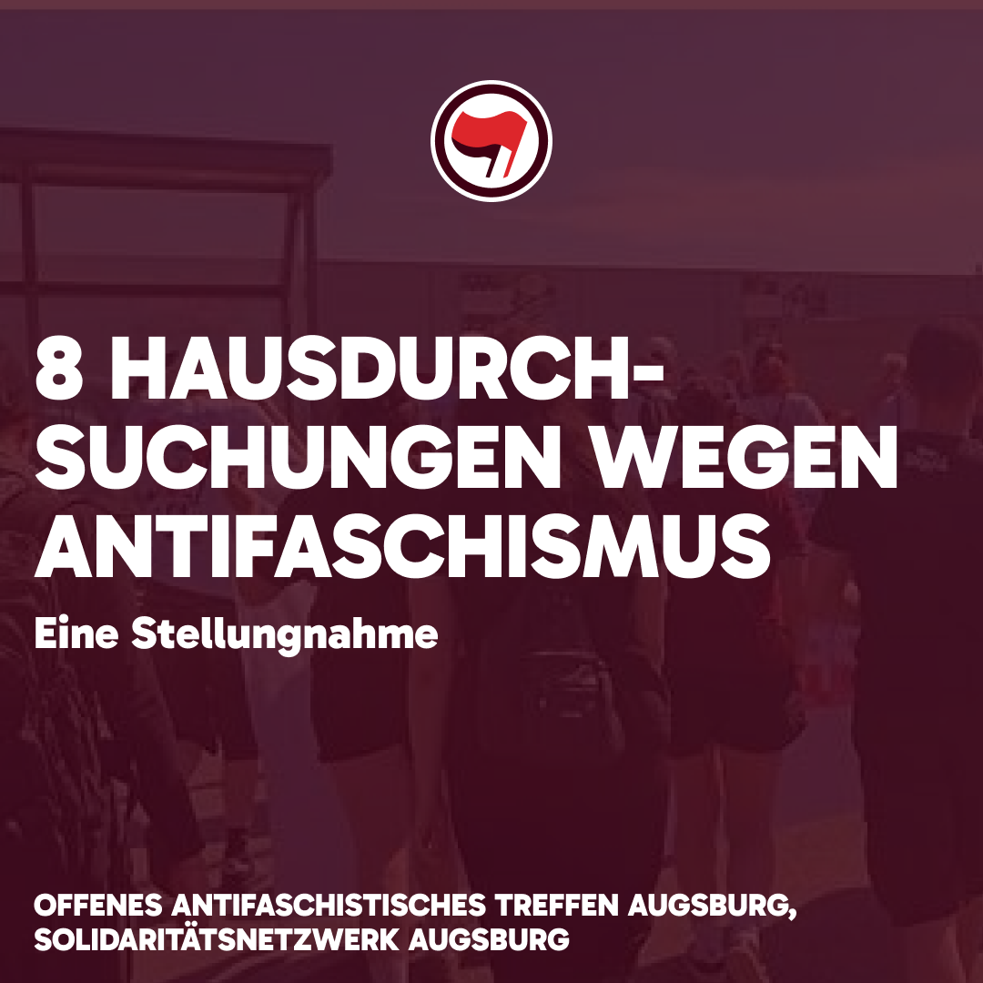 8 Hausdurchsuchungen wegen Antifaschismus – Eine Stellungnahme